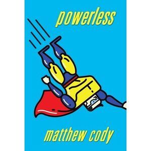 Powerless -- Matthew Cody